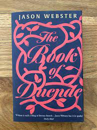 Duende: A Journey Into the Heart of Flamenco by Jason Webster